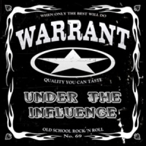 Under the Influence (feat. Jani Lane, Erik Turner & Jerry Dixon)