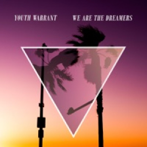 We Are the Dreamers - Single