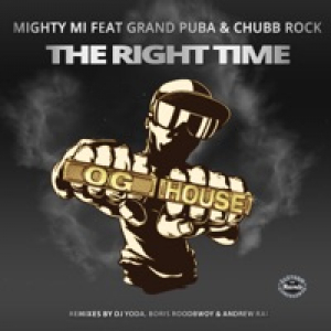 The Right Time (feat. Grand Puba & Chubb Rock) - EP