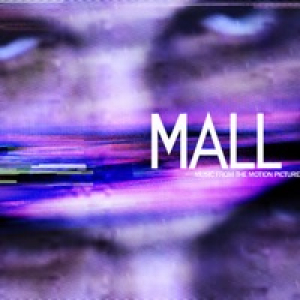 MALL (Music From the Motion Picture)