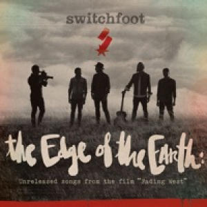 The Edge of the Earth: Unreleased Songs from the Film 