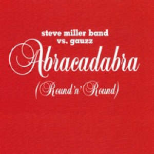 Abracadabra (Round n' Round) - Single