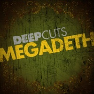 Deep Cuts: Megadeth (Remixes) - EP