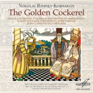 Rimsky-Korsakov: Golden Cockerel