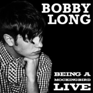 Being a Mockingbird (Live) - Single