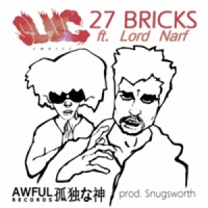 27 Bricks (Flip It) [feat. Lord Narf] - Single