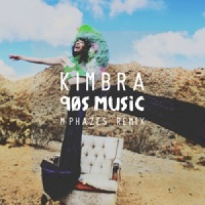 90s Music (M-Phazes Remix) - Single
