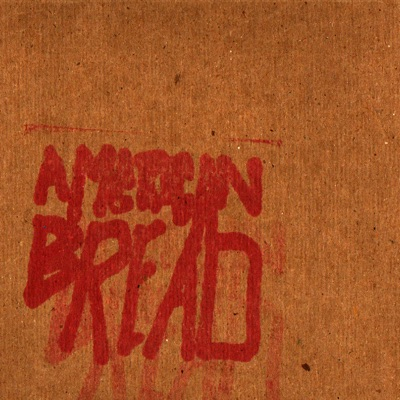 The American Bread EP