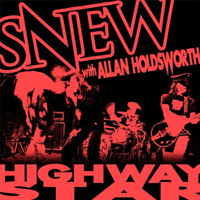 Highway Star (feat. Allan Holdsworth) - Single