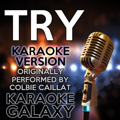 Try (Karaoke Version) [Originally Performed By Colbie Caillat] - Single