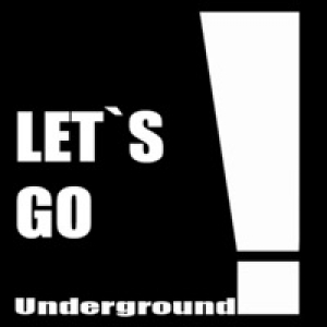 Let's Go Underground!