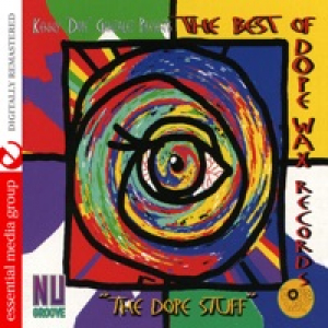 The Best Of Dope Wax Records - The Dope Stuff (Remastered)