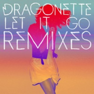 Let It Go Remixes - EP