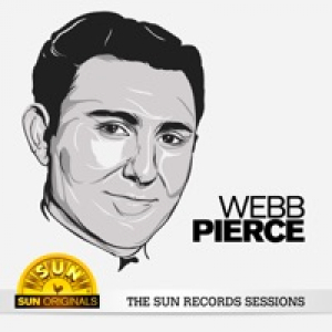 Webb Pierce - The Sun Records Sessions