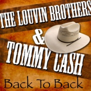 Back to Back: The Louvin Brothers & Tommy Cash (Re-Recorded Versions)