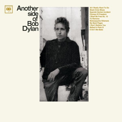 Another Side of Bob Dylan Another Side of Bob Dylan