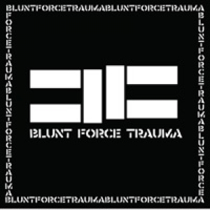 Blunt Force Trauma (Special Edition)
