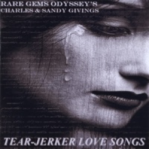 Tear-Jerker Love Songs