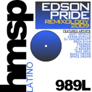 Edson Pride - Remixology 2009