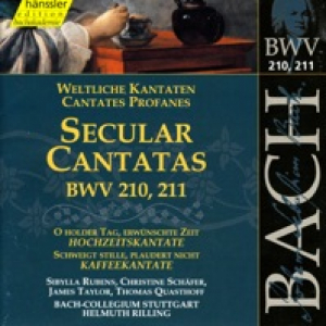 Bach, J.S.: Secular Cantatas, Bwv 210-211