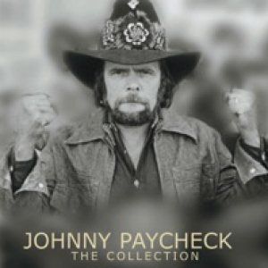 Johnny Paycheck - The Collection (Re-recorded Version)