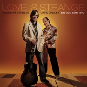 Love Is Strange (Con Tino Di Geraldo) [En Vivo]
