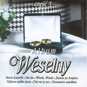 Album Weselny, Vol. 3 (Polish Wedding Album)