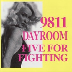 Five for Fighting / Dayroom / 9811 - EP