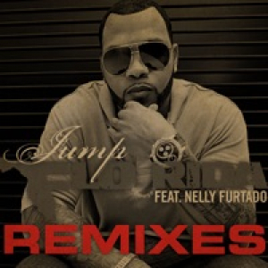 Jump (Remixes) [feat. Nelly Furtado]