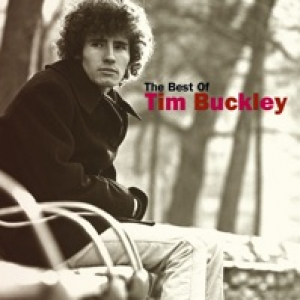 The Best of Tim Buckley (Remastered)