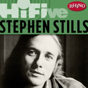 Rhino Hi-Five: Stephen Stills - EP