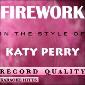 Katy Perry - Firework [Karaoke/Instrumental]