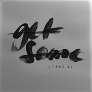 Get Some - Single