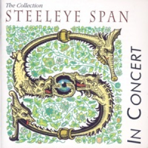 The Collection - Steeleye Span in Concert
