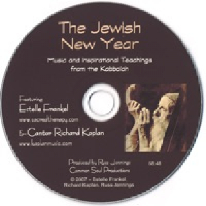 The Jewish New Year: Music and Inspirational Teachings from the Kabbalah