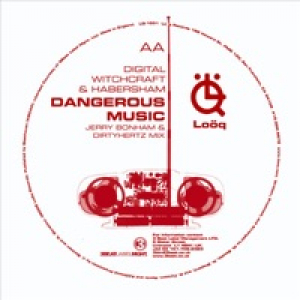 Dangerous Music - EP