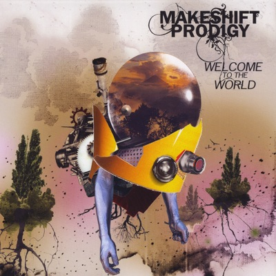 Welcome to the World Welcome to the World