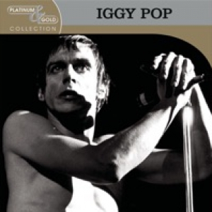 Platinum & Gold Collection: Iggy Pop