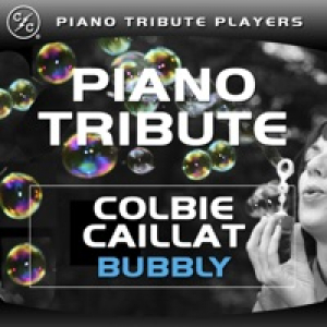 Bubbly (Colbie Caillat Piano Tribute) - Single