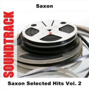 Saxon Selected Hits, Vol. 2
