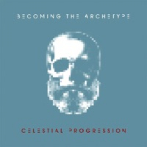 Celestial Progression - EP