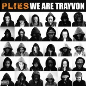 We Are Trayvon - Single