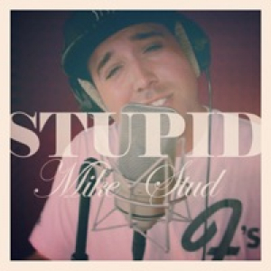 Stupid (Freestyle) - Single