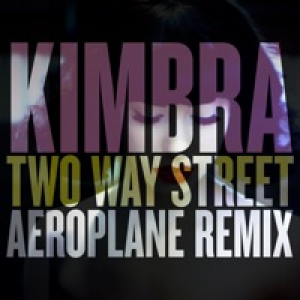 Two Way Street (Aeroplane Remix) - Single