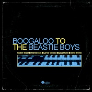 Boogaloo to the Beastie Boys