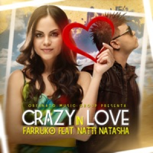 Crazy in Love (feat. Natti Natasha) - Single