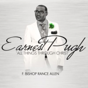 All Things Through Christ (Radio Edit) [feat. Bishop Rance Allen] - Single