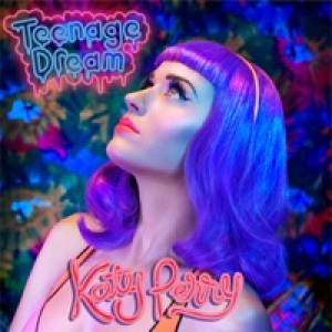 Teenage Dream (Dave Audé Mixshow Remix) - Single
