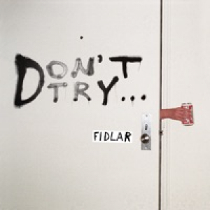 Don't Try - EP
