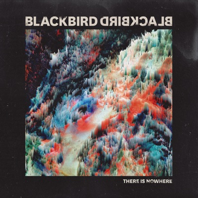 There Is Nowhere - Single